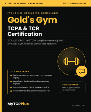 Gold’s Gym TCPA & TCR Compliance Certification — Franchise Messaging Compliance cover