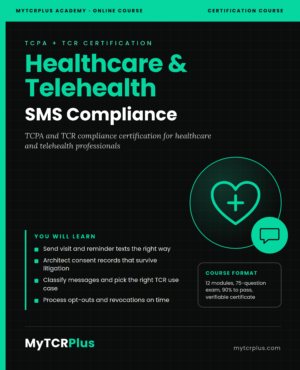 Healthcare & Telehealth SMS Compliance Training Course