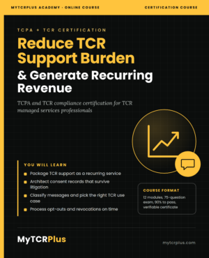 Reduce TCR Support Burden & Generate Recurring Revenue Training Course